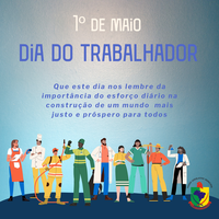 1º de Maio dia do Trabalhador