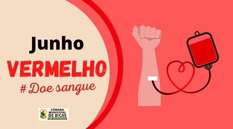 Junho Vermelho: Doe Sangue, Salve Vidas