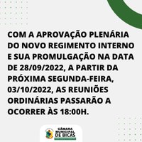 Novo horário das Reuniões Públicas Ordinárias