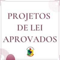 Projetos de Lei aprovados